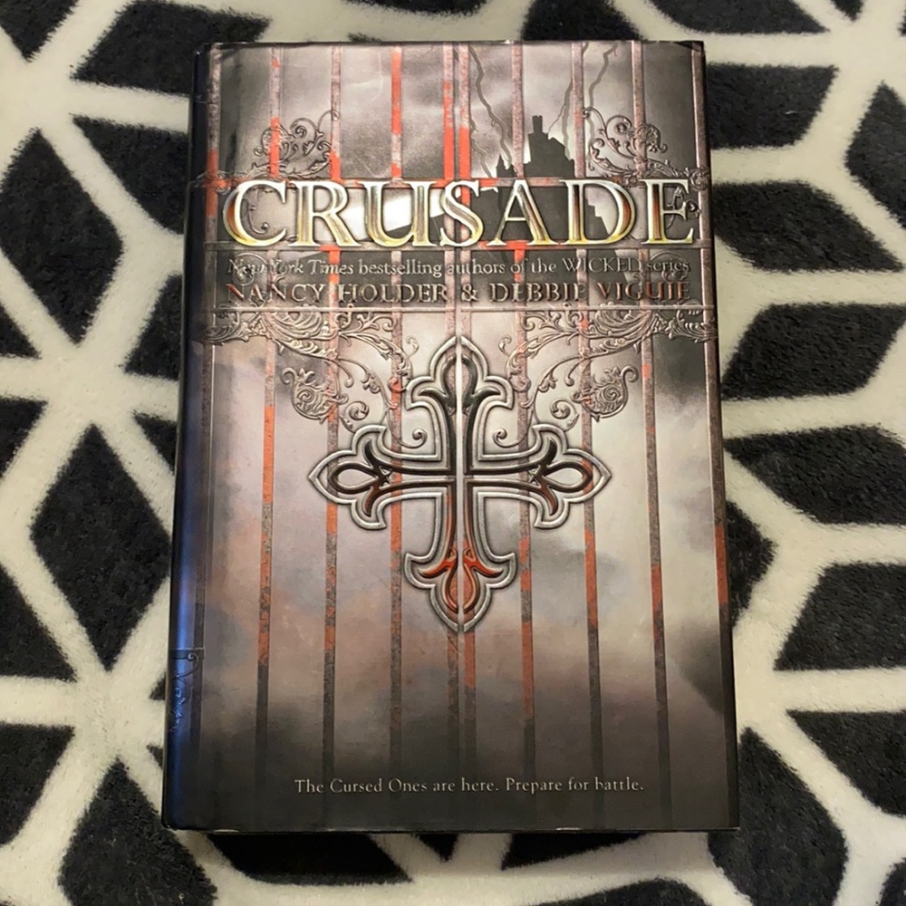 Crusade By: Nancy Holder & Debbie Viguie